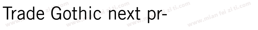 Trade Gothic next pr字体转换
